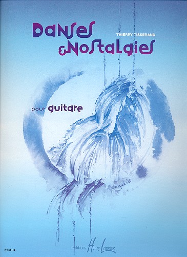 Danses et nostalgies pour guitare&nbsp;&nbsp;&nbsp;&nbsp;