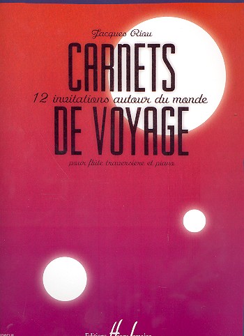Carnets de Voyage pour flûte et piano&nbsp;&nbsp;&nbsp;&nbsp;