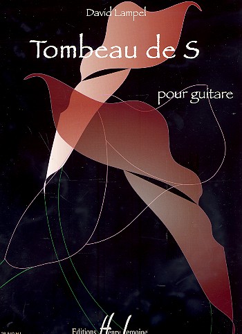 Tombeau de S pour guitare&nbsp;&nbsp;&nbsp;&nbsp;