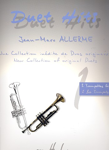 Duet Hits pour 2 trompettes&nbsp;&nbsp;(piano ad lib)&nbsp;&nbsp;3 partitions
