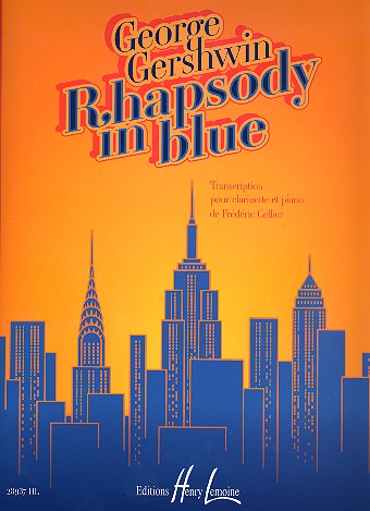 Rhapsody in blue&nbsp;&nbsp;for clarinet and piano&nbsp;&nbsp;