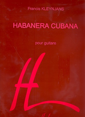 Habanera cubana pour guitare    