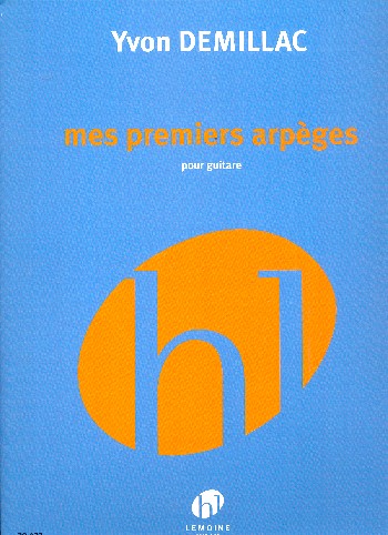 Mes premiers arpèges&nbsp;&nbsp;pour guitare&nbsp;&nbsp;