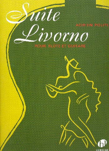 Suite Livorno&nbsp;&nbsp;pour flûte et piano&nbsp;&nbsp;