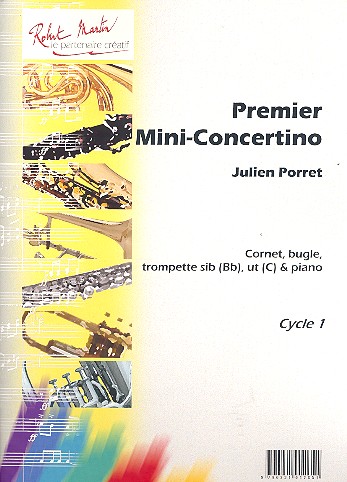 Mini-Concertino no.1 pour cornet (bugle/&nbsp;&nbsp;trompette) et piano&nbsp;&nbsp;