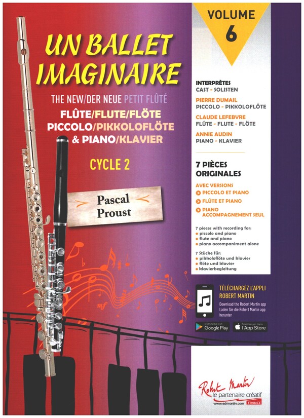 Un ballet imaginnaire vol.6 - 2ème ciècle &nbsp;&nbsp;avec versions pour piccolo (flute) et piano, accompagnement de piano seul&nbsp;&nbsp;
