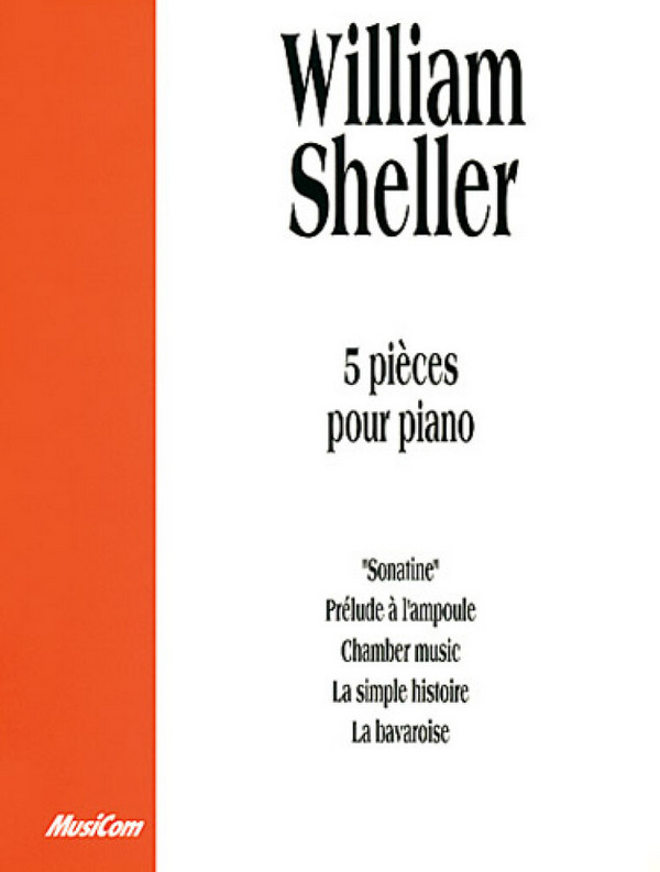 William Sheller, 5 Pièces pour Piano&nbsp;&nbsp;Klavier&nbsp;&nbsp;Buch