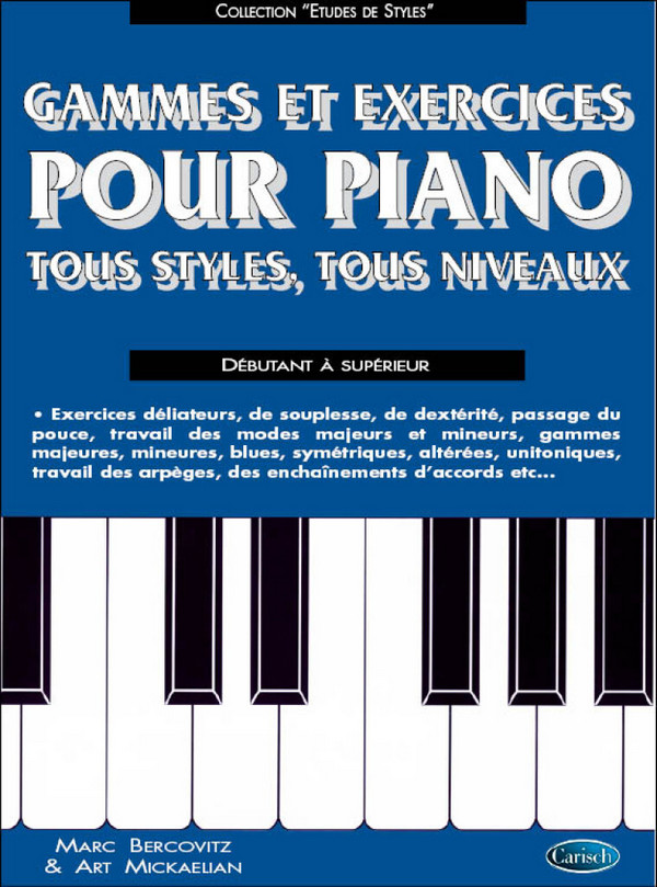 Marc Bercovitz, Gammes et Exercices pour Piano&nbsp;&nbsp;Klavier&nbsp;&nbsp;Buch