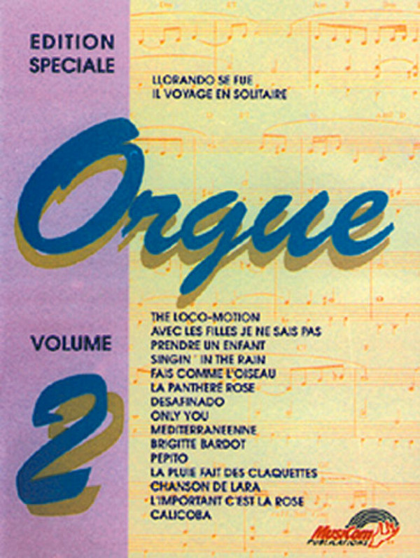 Edition Speciale Pour Orgue 2&nbsp;&nbsp;Orgel&nbsp;&nbsp;Buch
