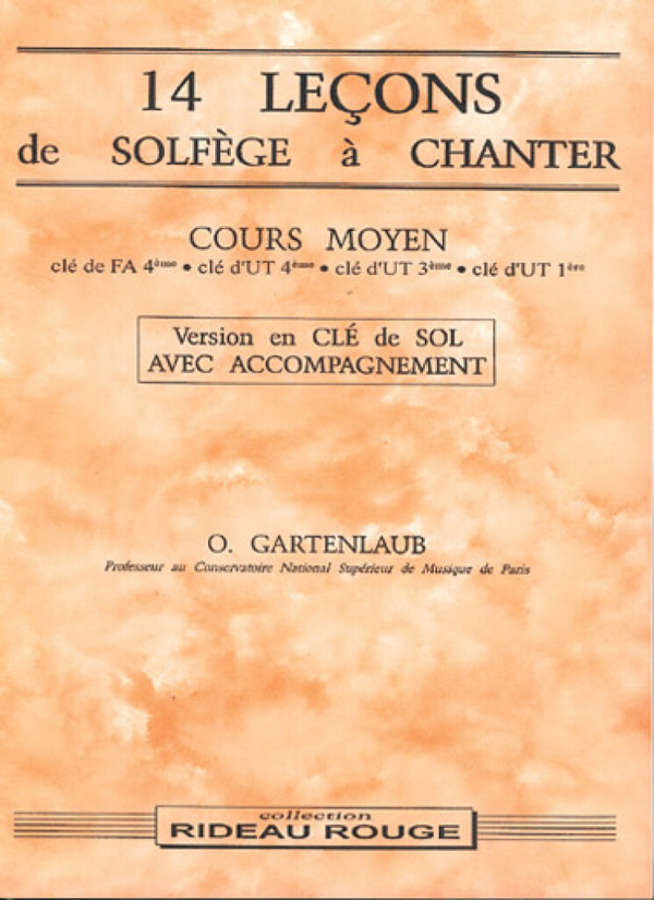 Odette Gartenlaub, 14 leçons de solfège à chanter : Cours Moyen&nbsp;&nbsp;Music Theory&nbsp;&nbsp;Buch