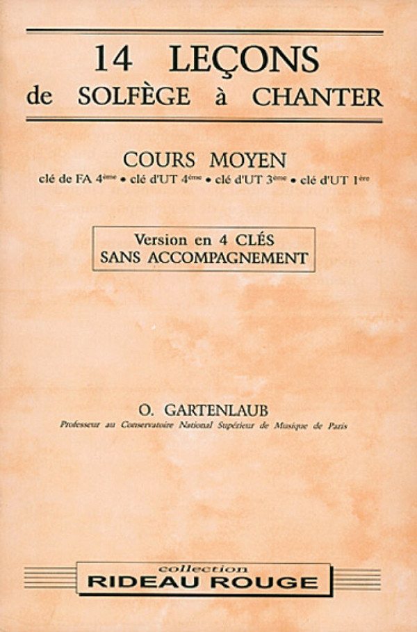 Odette Gartenlaub, 14 leçons de solfège à chanter : Cours Moyen&nbsp;&nbsp;Solfège&nbsp;&nbsp;Buch