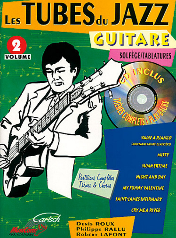 Roux-Rallu-Lafo, Les Tubes Du Jazz, Vol. 2 Guitar&nbsp;&nbsp;Gitarre&nbsp;&nbsp;Buch + CD