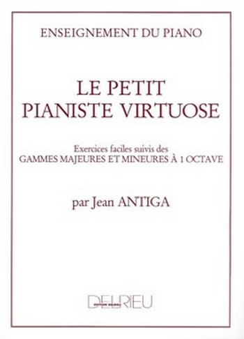 Le petit pianiste virtuose&nbsp;&nbsp;pour piano&nbsp;&nbsp;