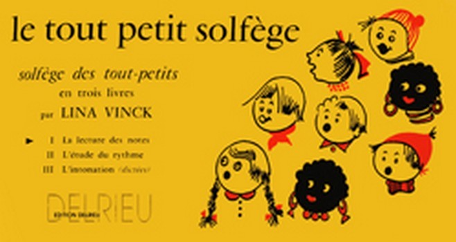 VINCK Lina Tout petit solfège Vol.1&nbsp;&nbsp;solfège&nbsp;&nbsp;Partition