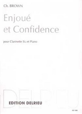 BROWN Charles Enjoué et Confidence&nbsp;&nbsp;clarinette et piano&nbsp;&nbsp;Partition