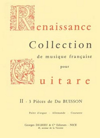 BUISSON du Pièces (3) Point d'orgue, Allemande et Courante&nbsp;&nbsp;guitare&nbsp;&nbsp;Partition