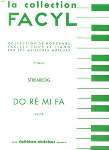 STREABBOG Louis Do Ré Mi Fa&nbsp;&nbsp;piano&nbsp;&nbsp;Partition