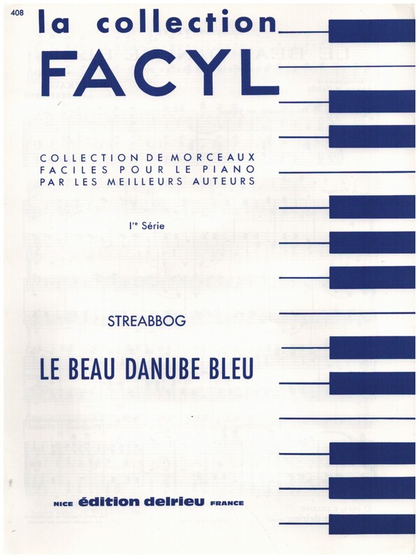 Le beau Danube bleu&nbsp;&nbsp;pour piano&nbsp;&nbsp;