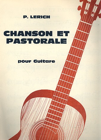 Chanson et Pastorale pour guitare    