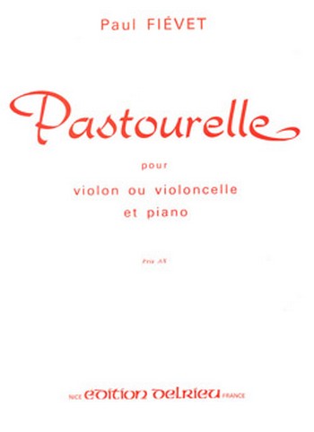FIEVET Paul Pastourelle&nbsp;&nbsp;violon&nbsp;&nbsp;Partition