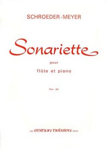 SCHROEDER-MEYER Hermann Sonariette&nbsp;&nbsp;flûte et piano&nbsp;&nbsp;Partition