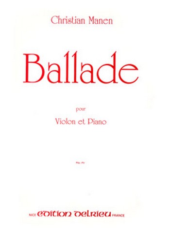 MANEN Christian Ballade&nbsp;&nbsp;violon&nbsp;&nbsp;Partition