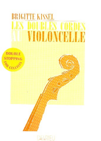 Les doubles cordes au violoncelle&nbsp;&nbsp;&nbsp;&nbsp;