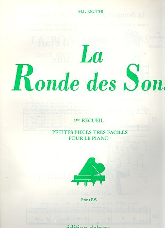 La ronde des sons vol.1 &nbsp;&nbsp;pour piano&nbsp;&nbsp;