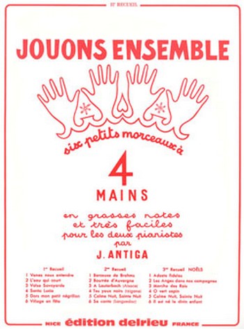 ANTIGA Jean Jouons ensemble Vol.2  piano à 4 mains  Partition