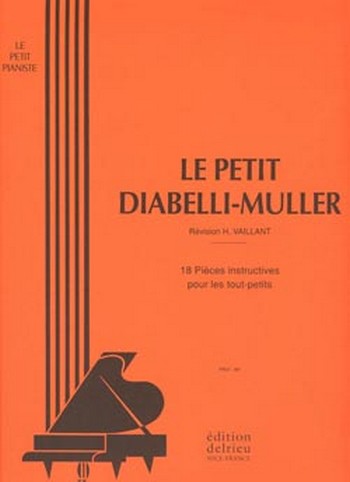 DIABELLI Anton / MULLER Le petit Diabelli-Müller&nbsp;&nbsp;piano&nbsp;&nbsp;Partition