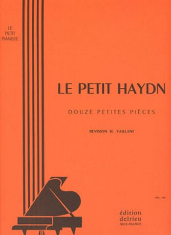 HAYDN Joseph Le petit Haydn&nbsp;&nbsp;piano&nbsp;&nbsp;Partition