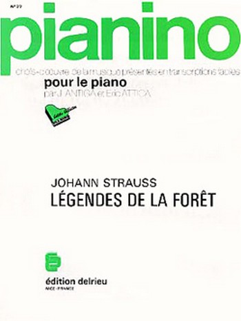 STRAUSS Johann Légendes de la forêt - Pianino 22&nbsp;&nbsp;piano&nbsp;&nbsp;Partition