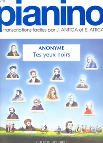 Tes yeux noirs - Pianino 32&nbsp;&nbsp;piano&nbsp;&nbsp;Partition