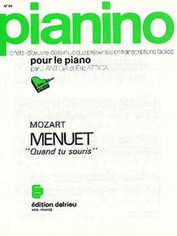 MOZART Wolfgang Amadeus Menuet en ré maj. Quand tu souris - Pianino&nbsp;&nbsp;piano&nbsp;&nbsp;Partition