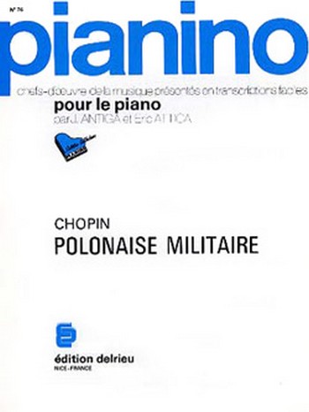 CHOPIN Frédéric Polonaise militaire - Pianino 76&nbsp;&nbsp;piano&nbsp;&nbsp;Partition