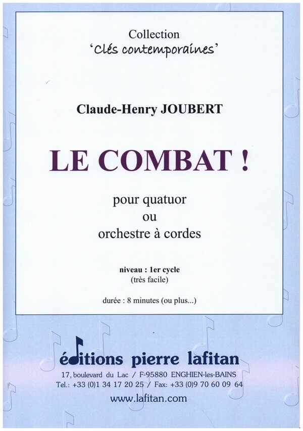 Le Combat  pour quatuor ou orchestre à cordes  parties