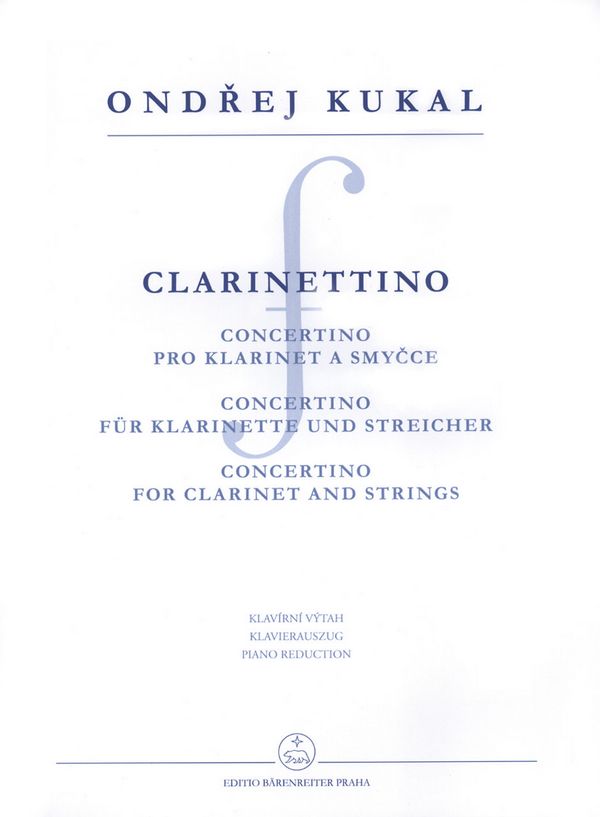 Clarinettino für Klarinette und Streicher&nbsp;&nbsp;für Klarinette und Klavier&nbsp;&nbsp;