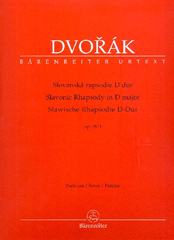 Slawische Rhapsodie D-Dur op.45,1&nbsp;&nbsp;für Orchester&nbsp;&nbsp;Partitur
