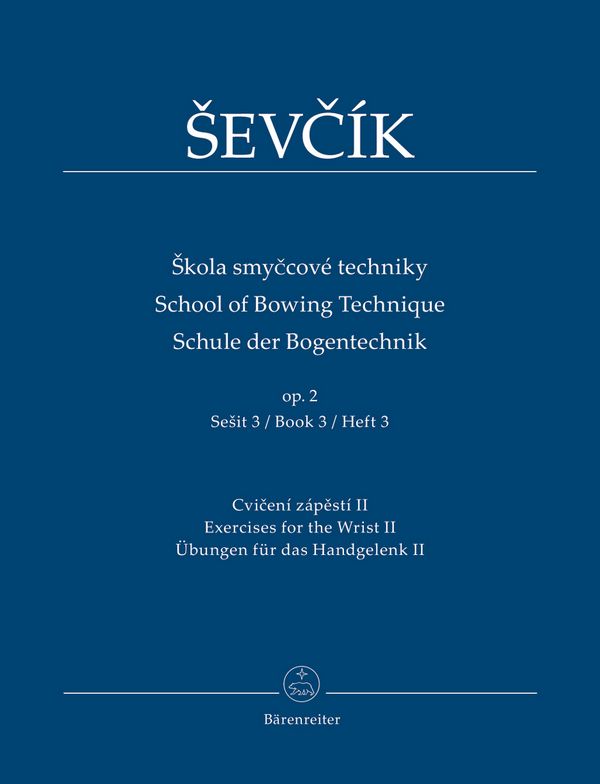 Schule der Bogentechnik op.2 Band 3  für Violine (tschech/en/dt)  