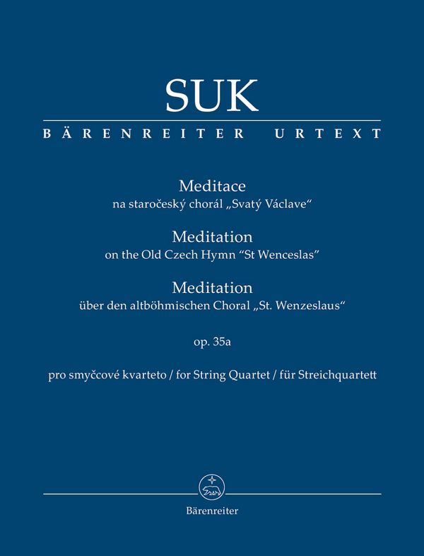 Meditation über den altböhmischen St. Wenzels-Choral op.35a  für Streichquartett  Studienpartitur