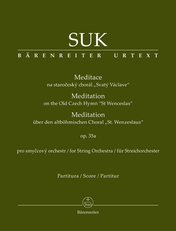 Meditation über den altböhmischen St. Wenzels-Choral op.35a&nbsp;&nbsp;für Streichorchester&nbsp;&nbsp;Partitur
