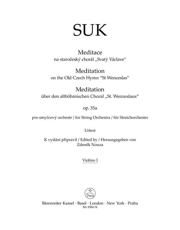 Meditation über den altböhmischen Choral St. Wenzeslaus  für Streichorchester  Violine 1