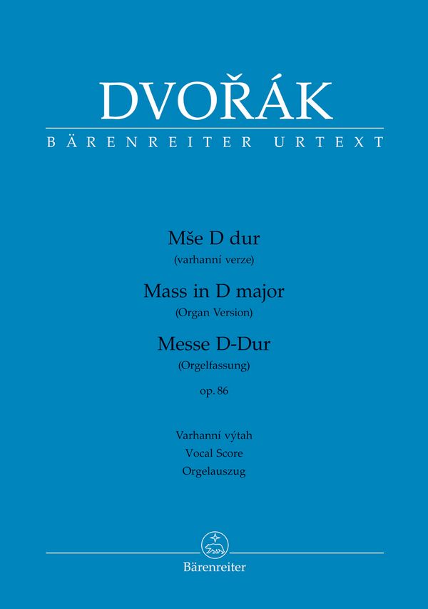 Messe D-Dur op.86  für Soli, gem Chor, Orgel, Violoncello ad lib und Kontrabass ad lib  Orgelauszug (en/tsch/dt)
