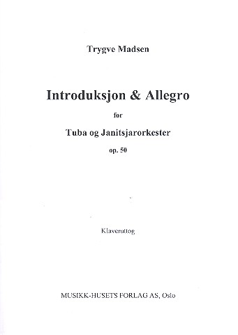Introduktion und Allegro op.50  für Tuba und Orchester  für Tuba und Klavier