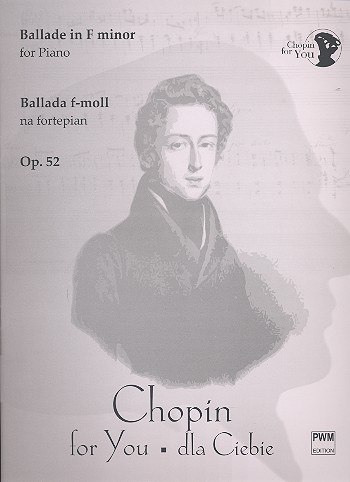 Ballade f-Moll op.52  für Klavier  