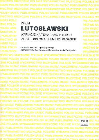 Variations on a Theme by Paganini&nbsp;&nbsp;for 2 pianos and 2 percussionists&nbsp;&nbsp;2 scores and 2 parts