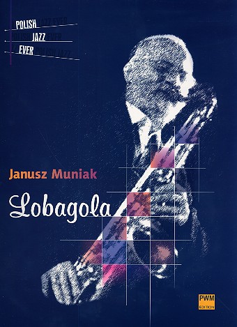 Lobagola: for saxophone and piano&nbsp;&nbsp;&nbsp;&nbsp;