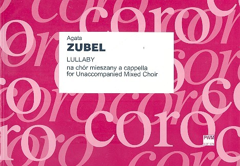Lullaby  for mixed chorus a cappella  study score