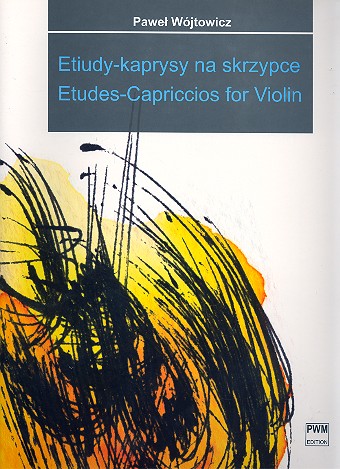 Etudes-Capriccios&nbsp;&nbsp;for violin&nbsp;&nbsp;