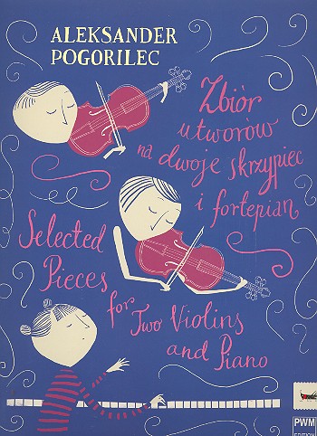 Selected Pieces  for 2 violins and piano  parts